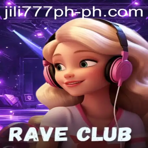 Exploring the Thrilling World of RaveClub: A Dive into Jili777 PH