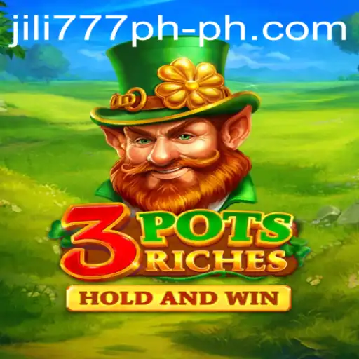 Explore the Thrilling World of 3potsRiches on Jili777 PH